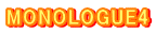 MONOLOGUE4